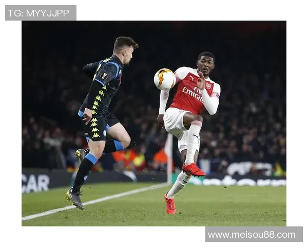 欧联杯惊心动魄大战那不勒斯逆转阿森纳上演经典7球盛宴